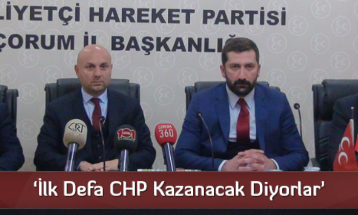 ‘İlk Defa CHP Kazanacak Diyorlar’
