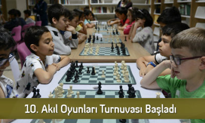 10. Akıl Oyunları Turnuvası Başladı