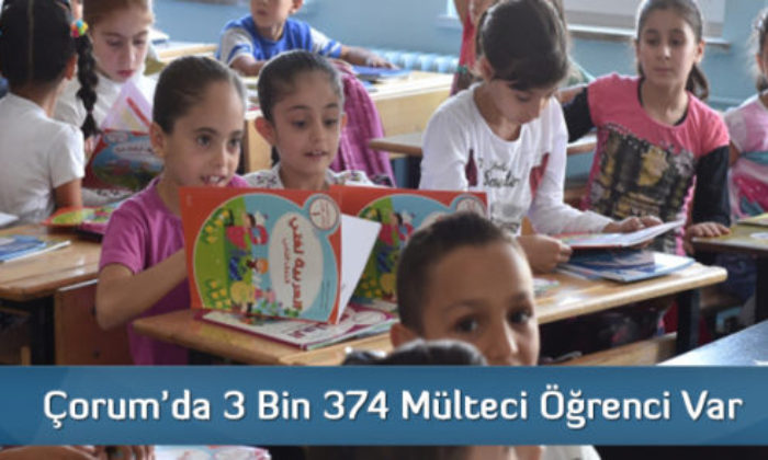 Çorum’da 3 Bin 342 Mülteci Öğrenci Var