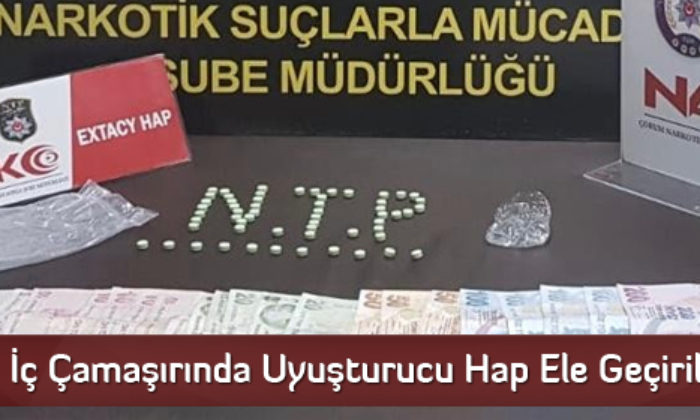 İç Çamaşırında Uyuşturucu Hap Ele Geçirildi