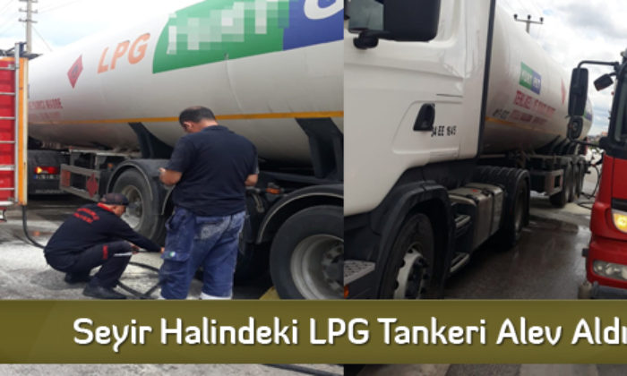 Seyir Halindeki LPG Tankeri Alev Aldı