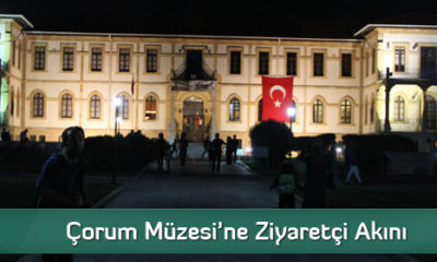 Çorum Müzesi’ne Ziyaretçi Akını