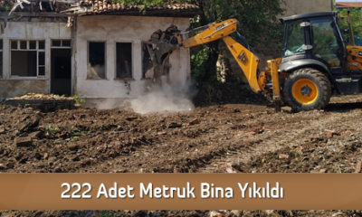 222 Adet Metruk Bina Yıkıldı