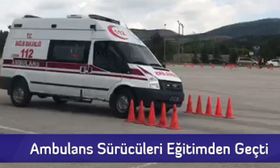 Ambulans Sürücüleri Eğitimden Geçti