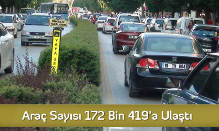Araç Sayısı 172 Bin 419’a Ulaştı
