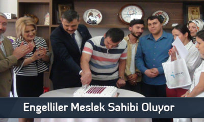 Engelliler Meslek Sahibi Oluyor