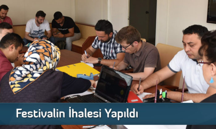 Festivalin İhalesi Yapıldı