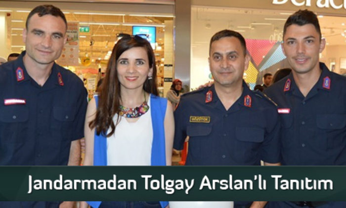Jandarmadan Tolgay Arslan’lı Tanıtım