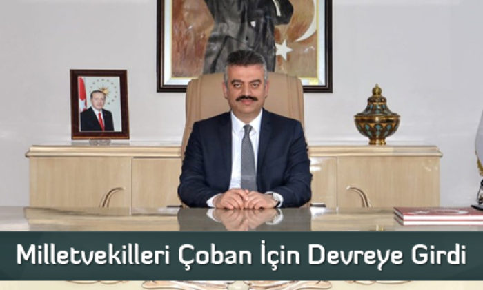 Milletvekilleri Çoban İçin Devreye Girdi
