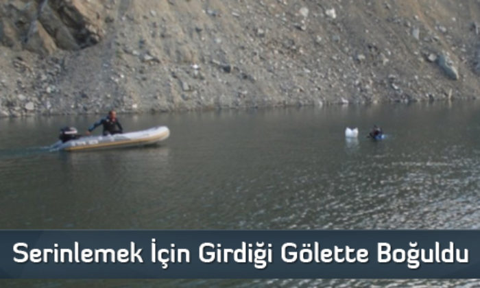 Serinlemek İçin Girdiği Gölette Boğuldu