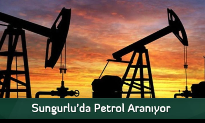 Sungurlu’da Petrol Aranıyor