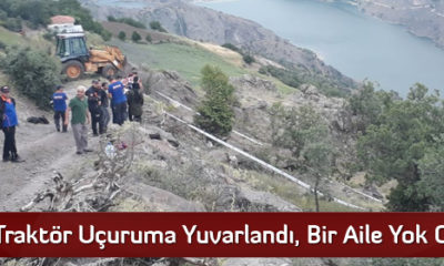 Traktör Uçuruma Yuvarlandı, Bir Aile Yok Oldu
