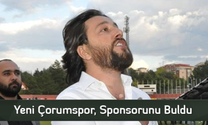 Yeni Çorumspor, Sponsorunu Buldu