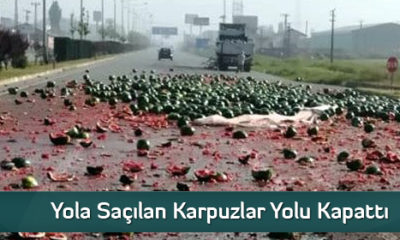 Yola Saçılan Karpuzlar Yolu Kapattı