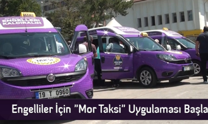 Engelliler İçin “Mor Taksi” Uygulaması Başladı