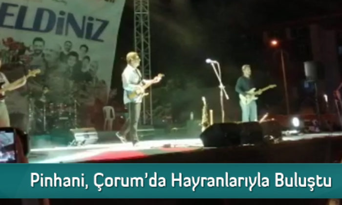 Pinhani, Çorum’da Hayranlarıyla Buluştu