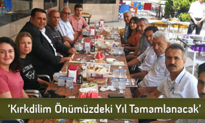 ‘Kırkdilim Önümüzdeki Yıl Tamamlanacak’