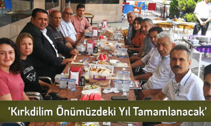 ‘Kırkdilim Önümüzdeki Yıl Tamamlanacak’