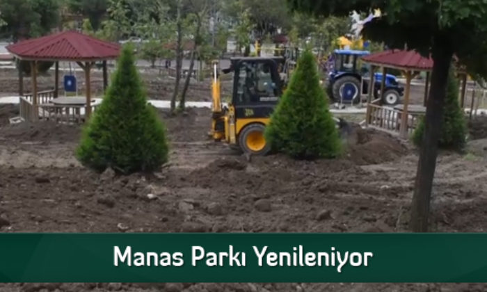 Manas Parkı Yenileniyor