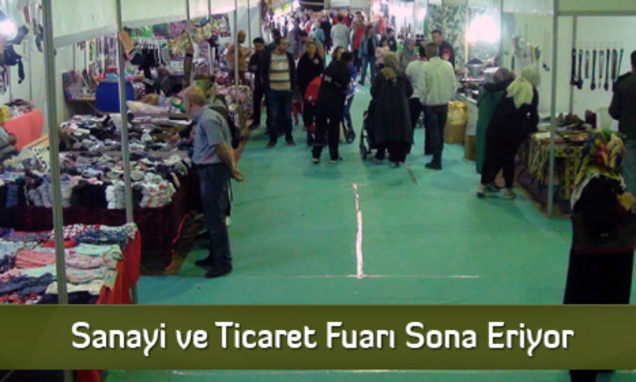 Sanayi ve Ticaret Fuarı Sona Eriyor