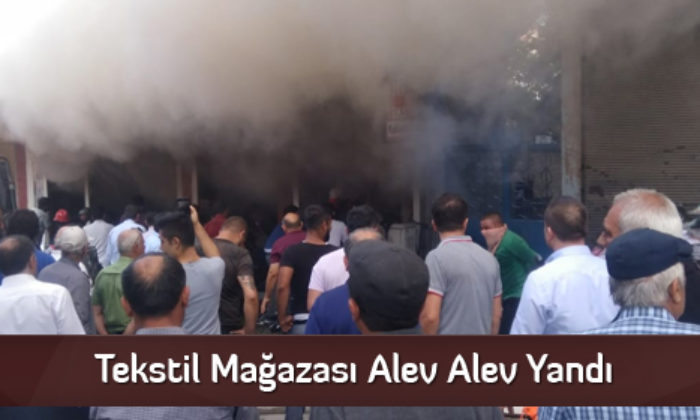Tekstil Mağazası Alev Alev Yandı