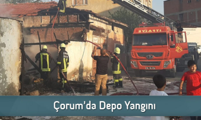Çorum’da Depo Yangını