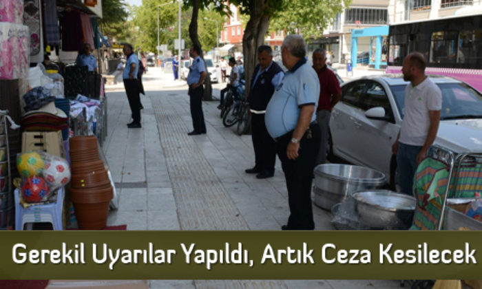 Gerekil Uyarılar Yapıldı, Artık Ceza Kesilecek