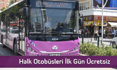 Halk Otobüsleri İlk Gün Bedava