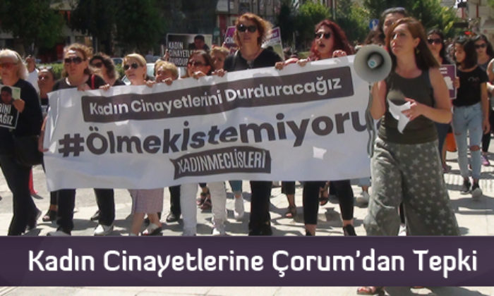 Kadın Cinayetlerine Çorum’dan Tepki