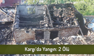 Kargı’da Yangın: 2 Ölü