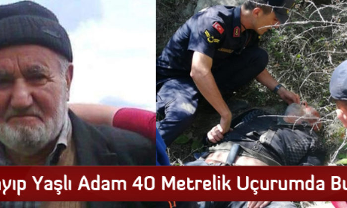 Kayıp Yaşlı Adam 40 Metrelik Uçurumda Bulundu
