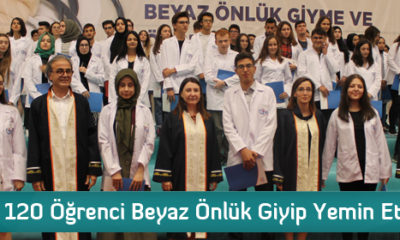 120 Öğrenci Beyaz Önlük Giyip Yemin Etti