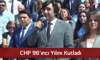 CHP 96’ıncı Yılını Kutladı
