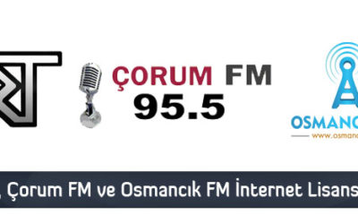 ÇRT, Çorum FM ve Osmancık FM İnternet Lisansını Aldı