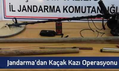 Jandarma’dan Kaçak Kazı Operasyonu