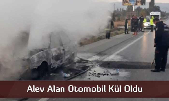 Alev Alan Otomobil Kül Oldu