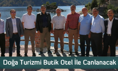 Doğa Turizmi Butik Otel İle Canlanacak