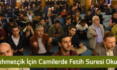 Mehmetçik İçin Camilerde Fetih Suresi Okundu