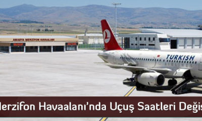 Merzifon Havaalanı’nda Uçuş Saatleri Değişti