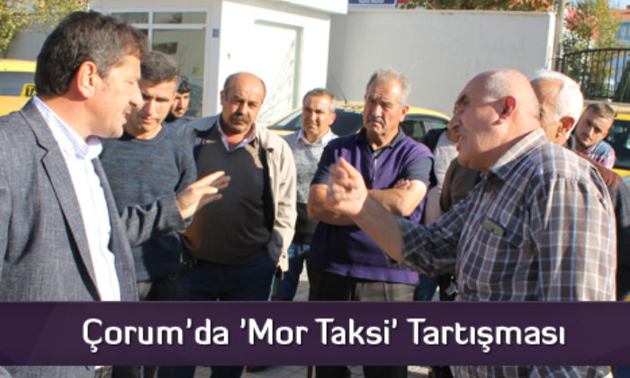 Çorum’da ‘Mor Taksi’ Tartışması