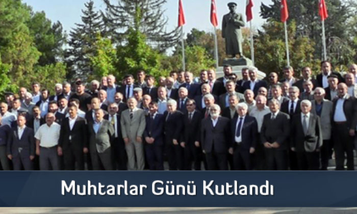 Muhtarlar Günü Kutlandı