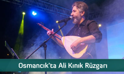 Osmancık’ta Ali Kınık Rüzgarı