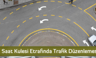 Saat Kulesi Etrafında Trafik Düzenlemesi