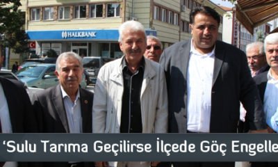 ‘Sulu Tarıma Geçilirse İlçede Göç Engellenir’