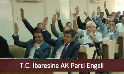 T.C. İbaresine AK Parti Engeli
