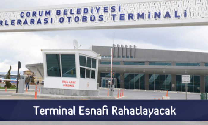 Terminal Esnafı Rahatlayacak