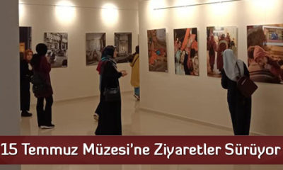 15 Temmuz Müzesi’ne Ziyaretler Sürüyor