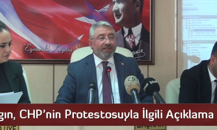 Aşgın, CHP’nin Protestosuyla İlgili Açıklama Yaptı