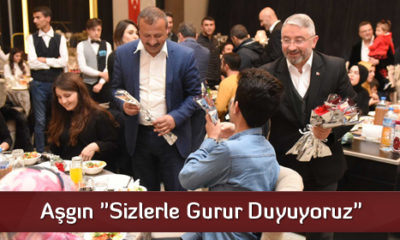 Aşgın “Sizlerle Gurur Duyuyoruz”