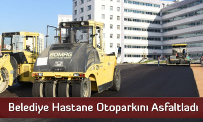 Belediye Hastane Otoparkını Asfaltladı